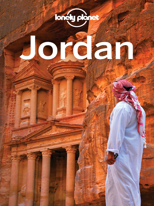 Détails du titre pour Jordan Travel Guide par Lonely Planet - Disponible